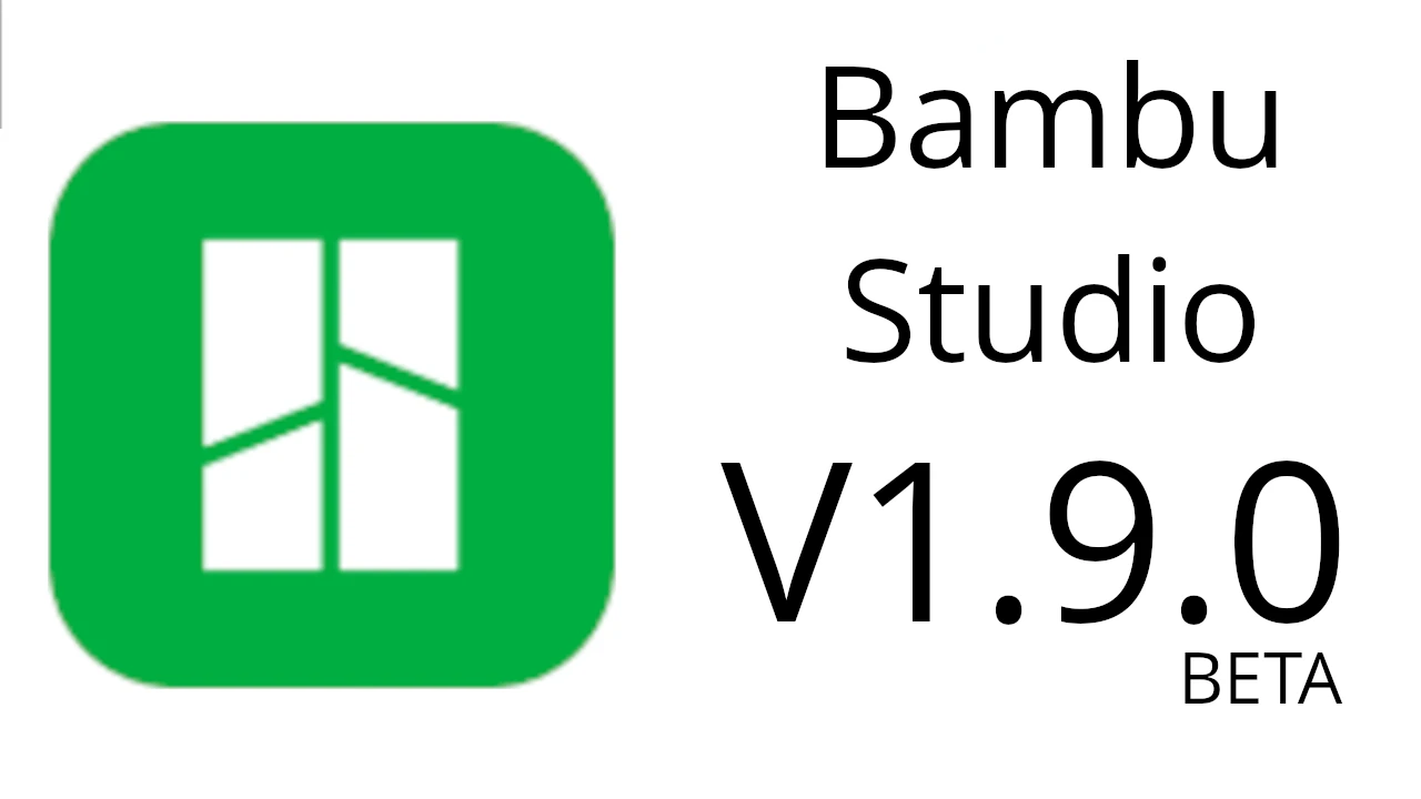 Bambu Studio v1.9.0 Beta