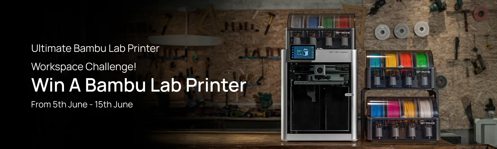 A picture of an X1C printer with 3 AMS. With the text: "Ultimate Bambu Lab Printer. Workspace Challenge! Win a Bambu Lab Printer. From 5th June - 15th June"